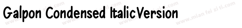 Galpon Condensed ItalicVersion 100字体转换